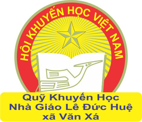 QŨY KHUYẾN HỌC NHÀ GIÁO LÊ ĐỨC HUỆ